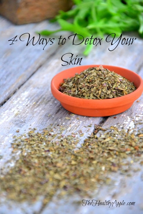 4 Ways to Detox Your Skin