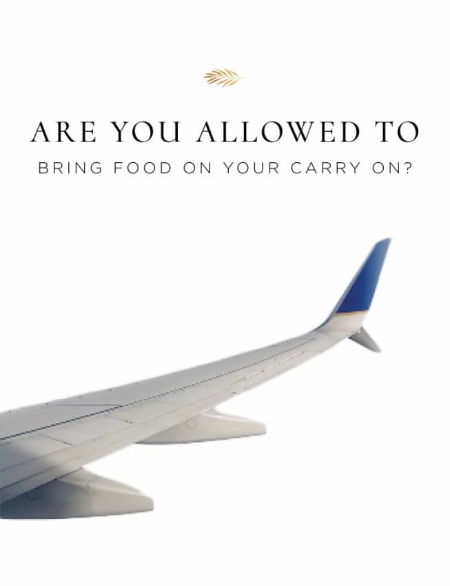 Are you allowed to bring food on your carry on? Find out here.