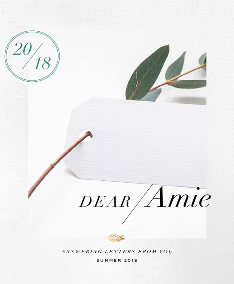 dear amie answering questions from you