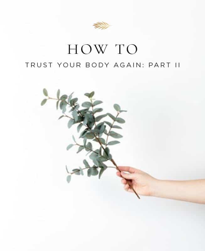 How to trust your body again after dealing with health issues.